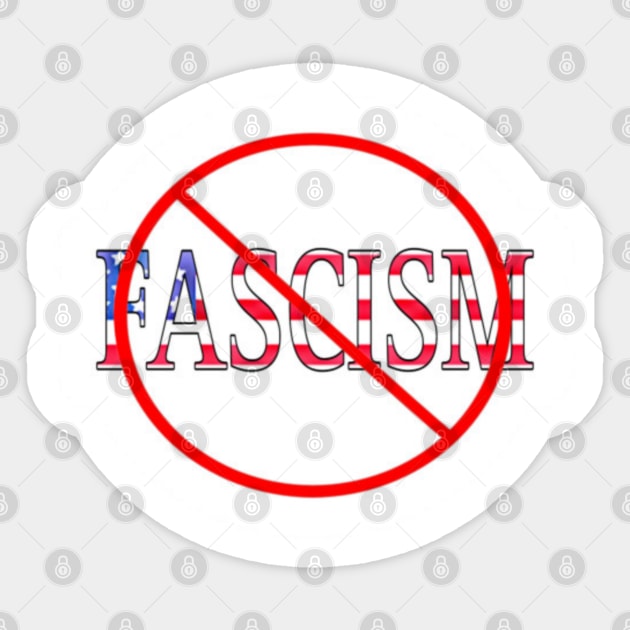 🚫 Fascism Sticker - Front Sticker by SubversiveWare